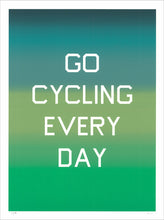 Karl LaRocca: Go Cycling Every Day