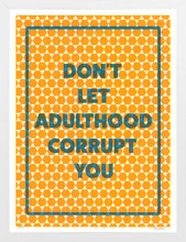 Paul Shortt: Don't Let Adulthood Corrupt You