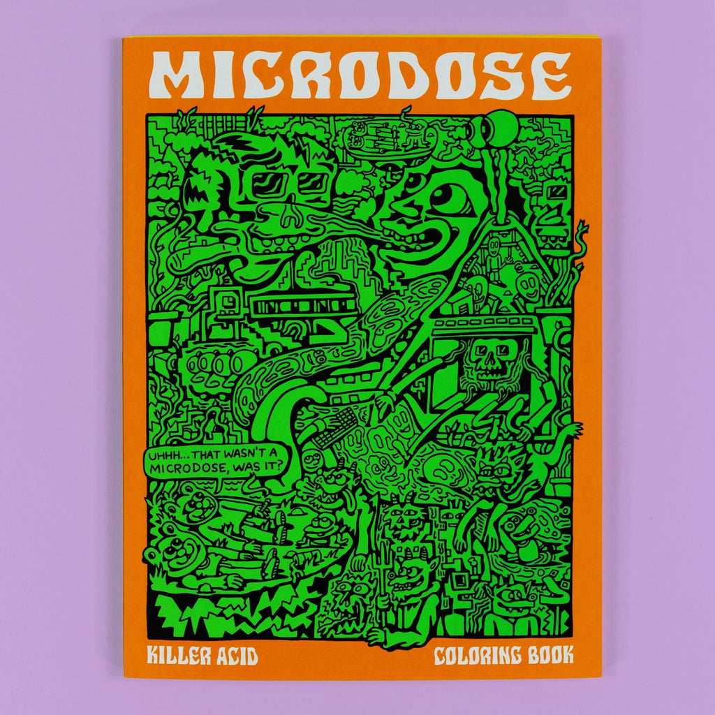 Killer Acid: Microdose Coloring Book