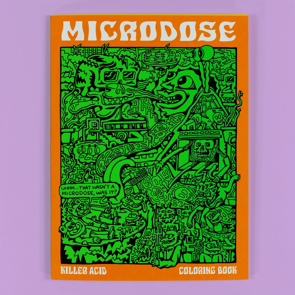 Killer Acid: Microdose Coloring Book
