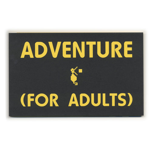 Adventure ( for Adults )