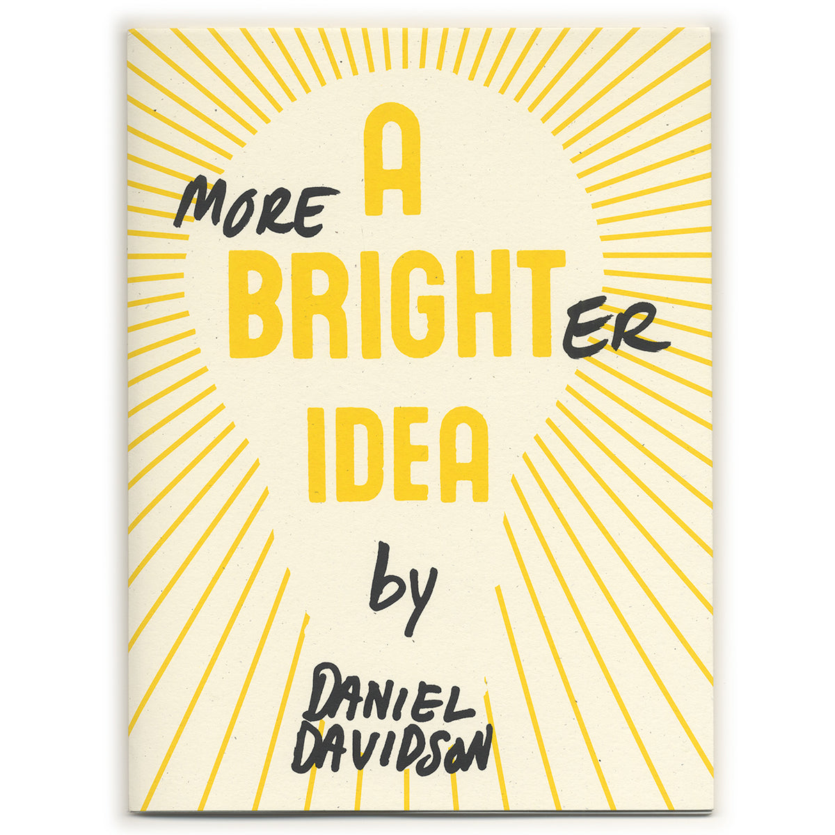 Daniel Davidson: A More Brighter Idea