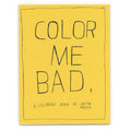 Justin Hager: Color Me Bad