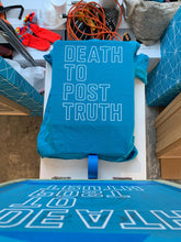 Death To Post Truth Shirt