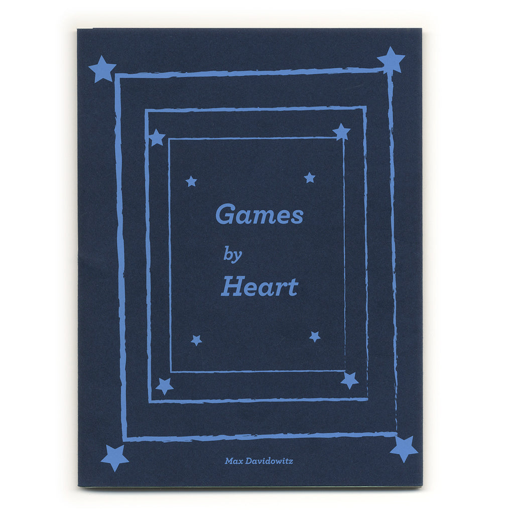 Max Davidowitz: Games by Heart
