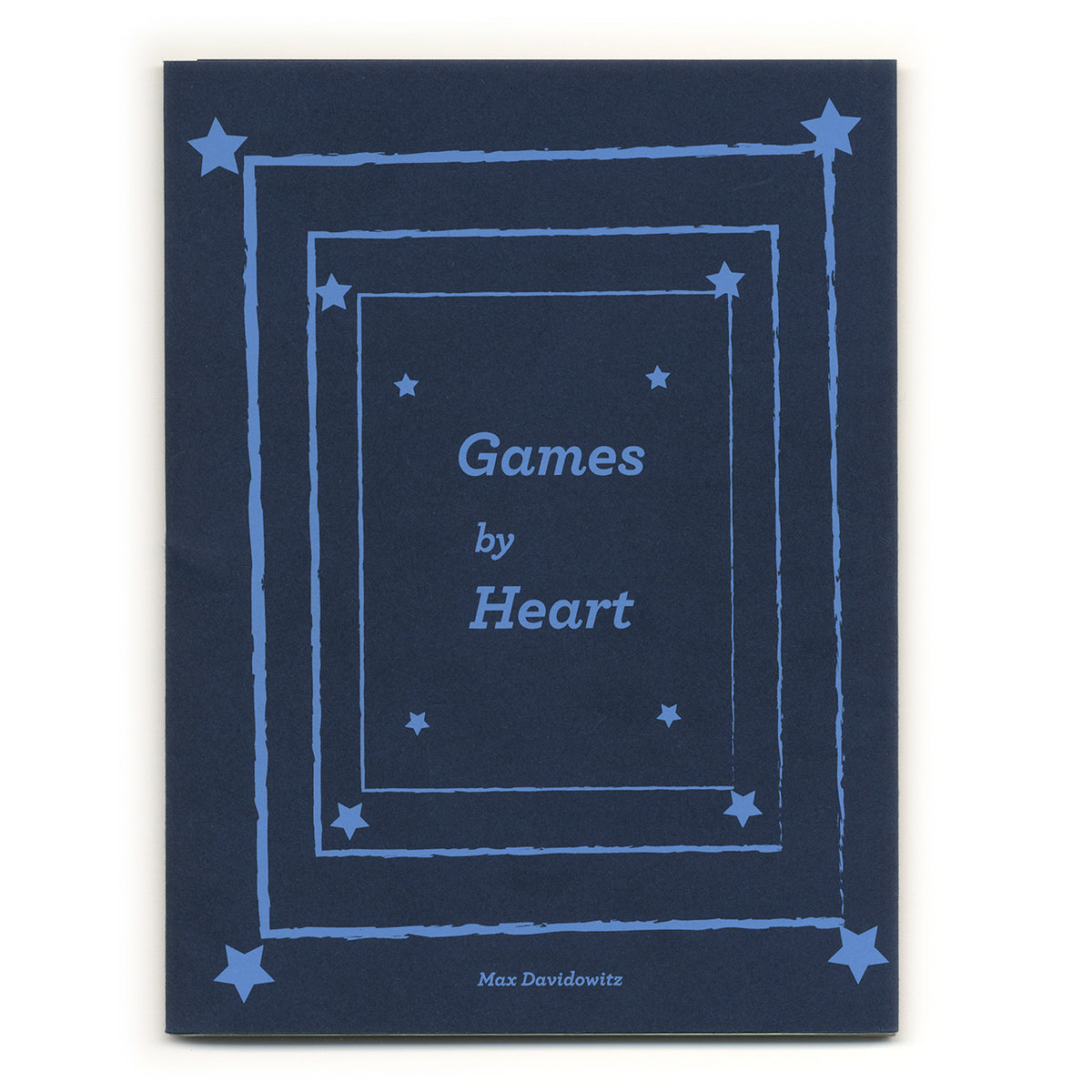Max Davidowitz: Games by Heart