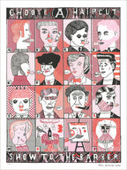 Red, pink and black screenprint of a lettered grid of 16 odd haircut portraits titled "Choose A Haircut"