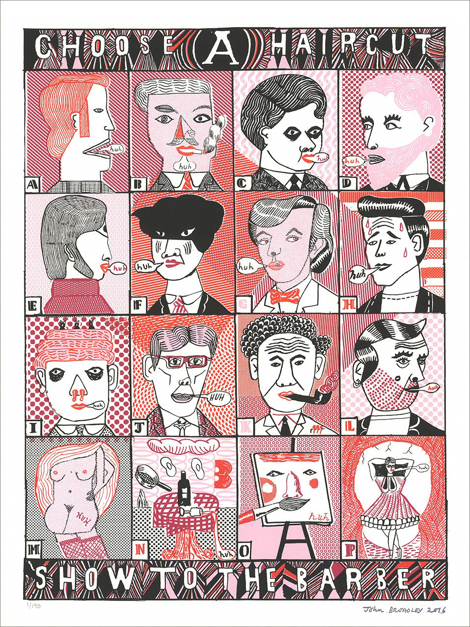 Red, pink and black screenprint of a lettered grid of 16 odd haircut portraits titled "Choose A Haircut"