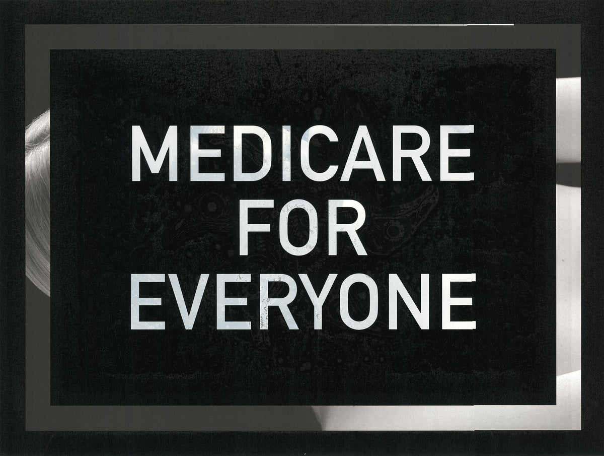 Karl LaRocca: Medicare for Everyone Poster