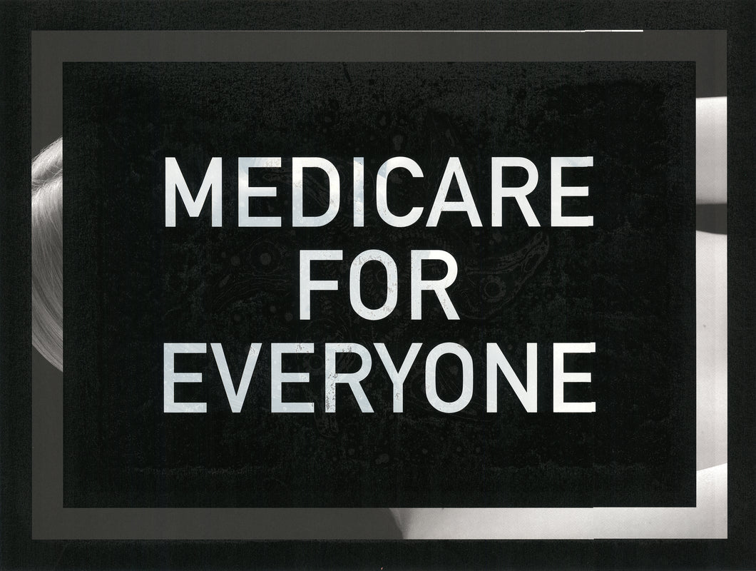 Medicare for Everyone Poster
