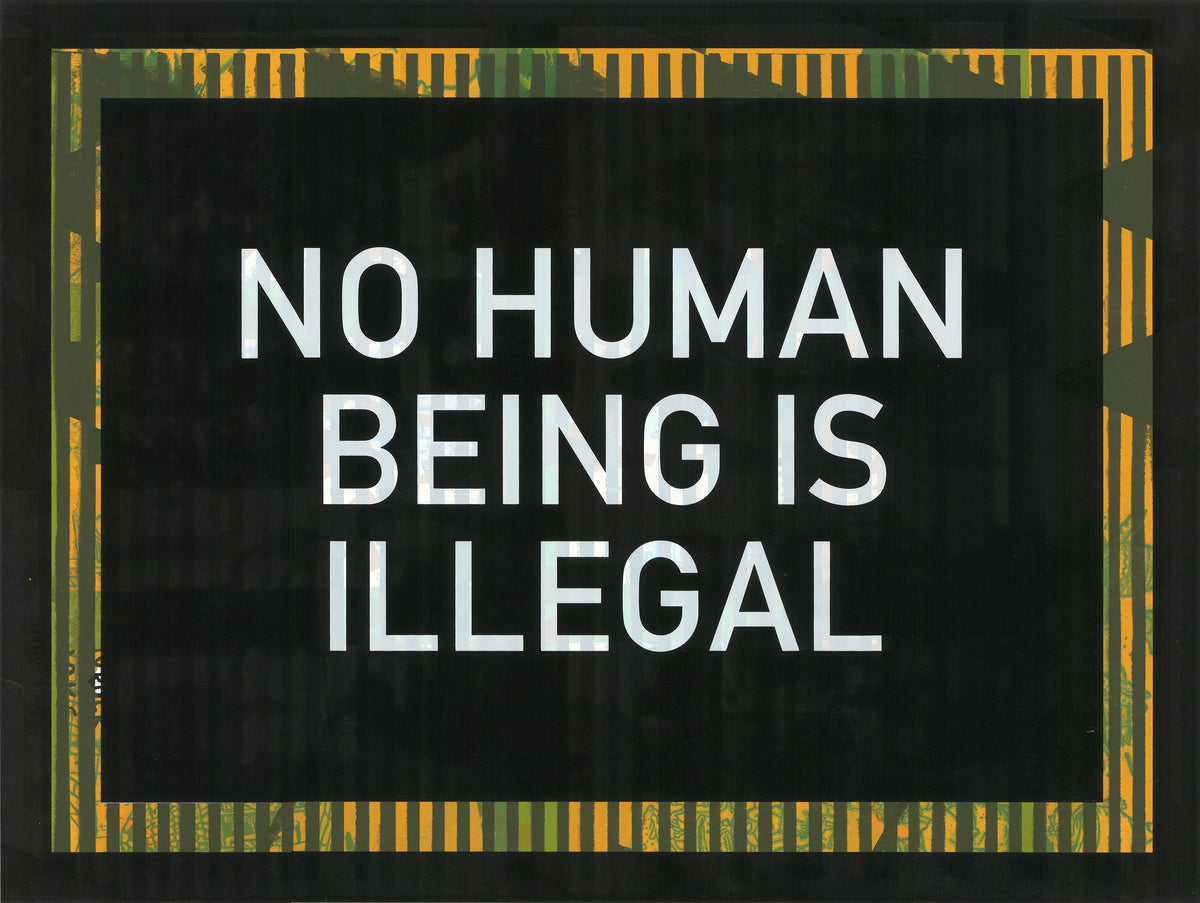Karl LaRocca: No Human Being is Illegal Poster