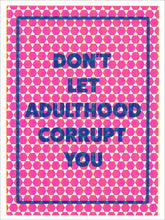Paul Shortt: Don't Let Adulthood Corrupt You II