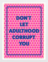 Paul Shortt: Don't Let Adulthood Corrupt You II