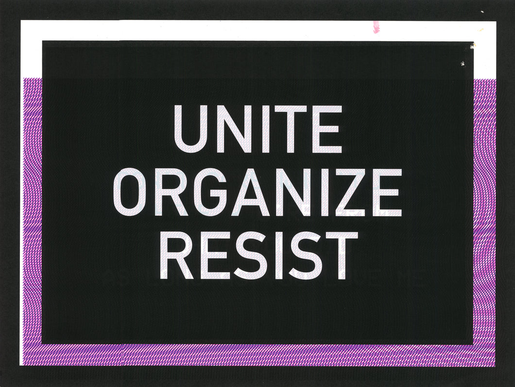 Unite Organize Resist Poster