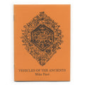 Mike Pare: Vehicles of the Ancients