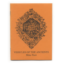 Vehicles of the Ancients